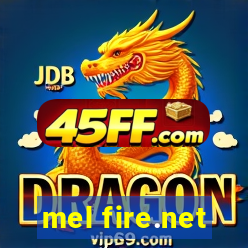 mel fire.net
